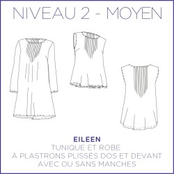 Patron Eileen - Tunique & Robe - 34/48 - Moyen